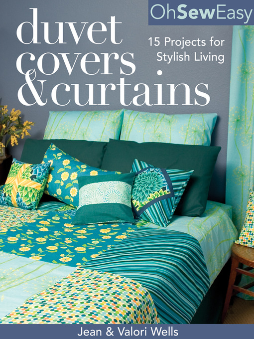 Title details for Oh Sew Easy Duvet Covers & Curtains by Jean Wells - Available